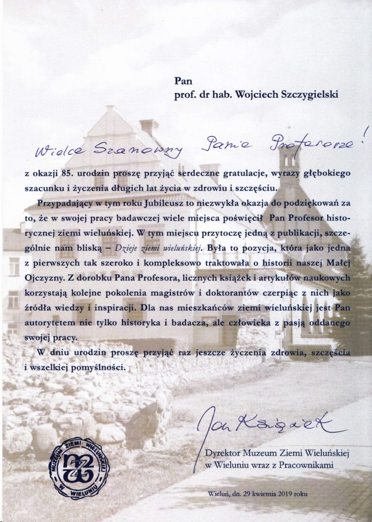 Życzenia z okazji 85. rocznicy urodzin od Dyrektora Muzeum Ziemi Wieluńskiej (2009 r.)